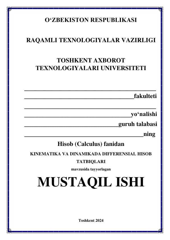 KINEMATIKA VA DINAMIKADA DIFFERENSIAL HISOB TATBIQLARI