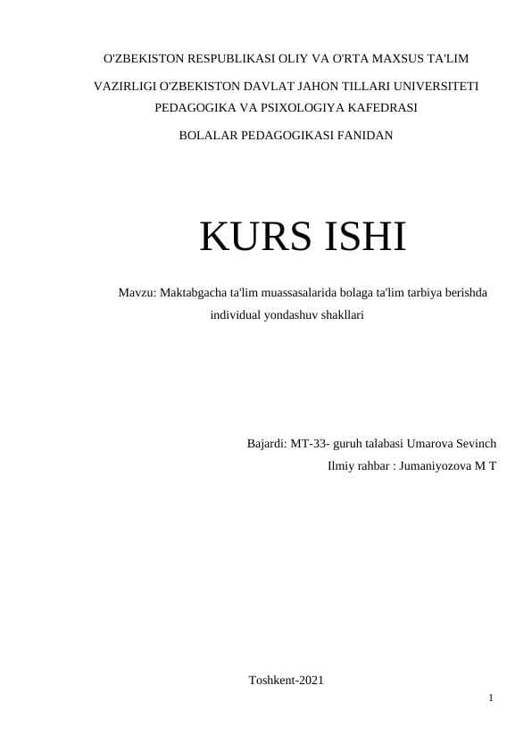 Maktabgacha ta'lim muassasalarida bolaga ta'lim tarbiya berishda individual yondashuv shakllari