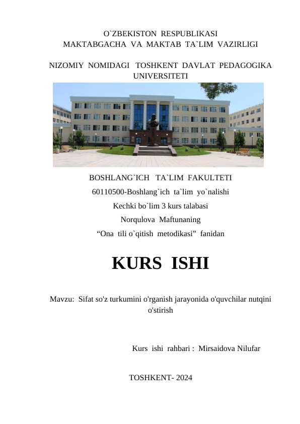Sifat so'z turkumini o'rganish jarayonida o'quvchilar nutqini o'stirish