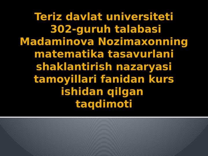Matematik tasavvurlarni shakllantirish boyicha ta’limiy õyinlarni tanlash
