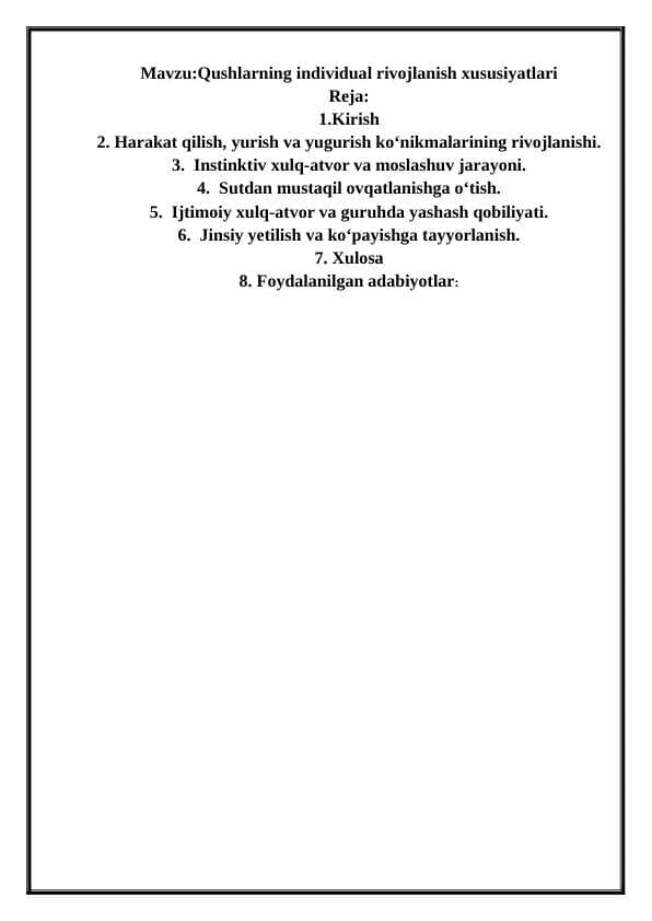 Qushlarning individual -rivojlanish xususiyatlari (2)