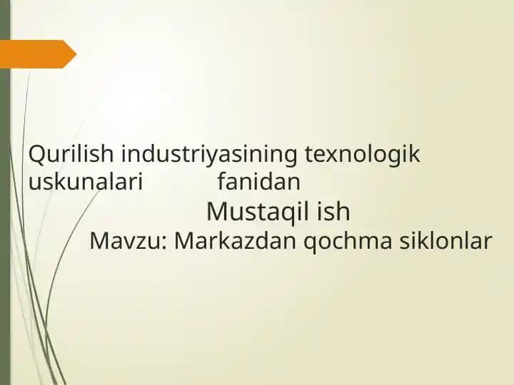Qurilish sanoati texnologiyasi