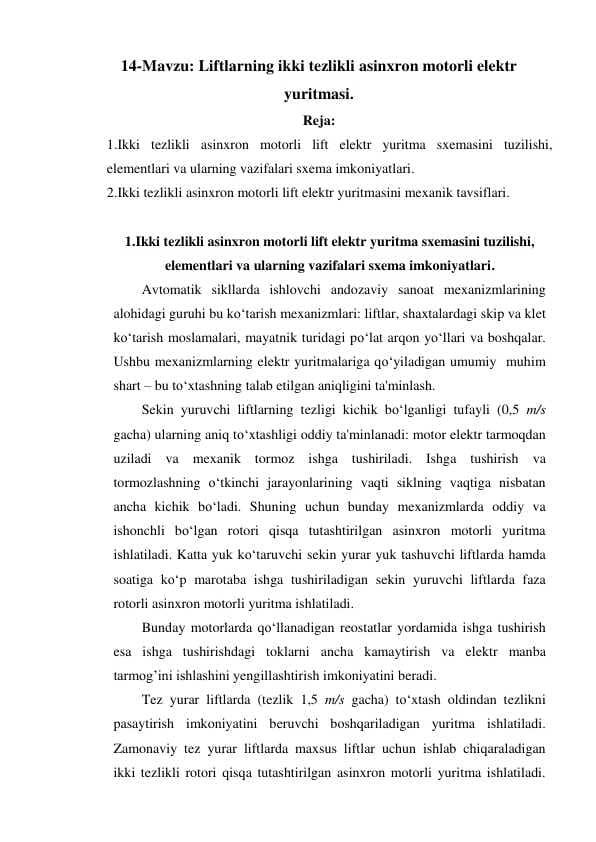 Liftlarning ikki tezlikli asinxron motorli elektr yuritmasi