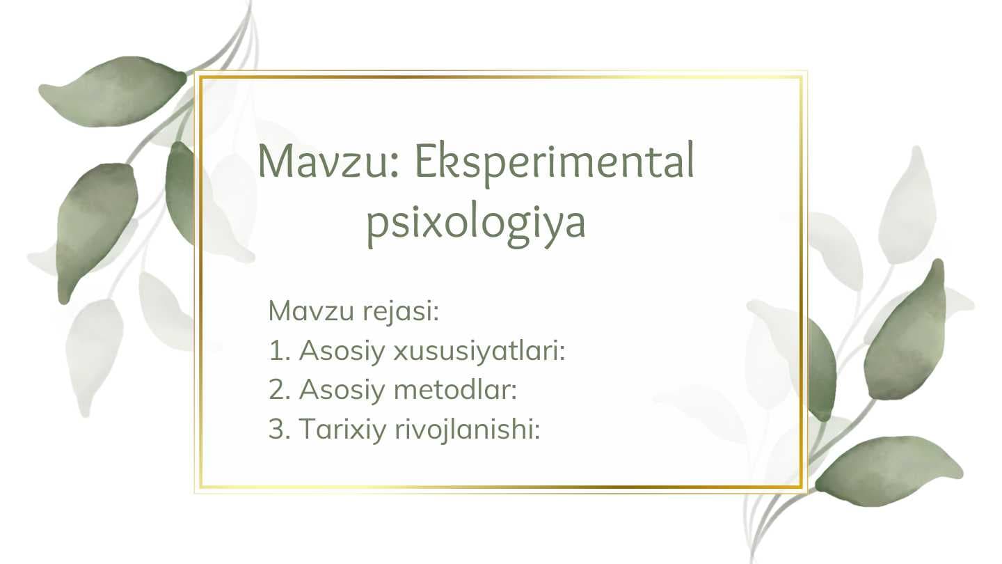 Mavzu: Eksperimental psixologiya