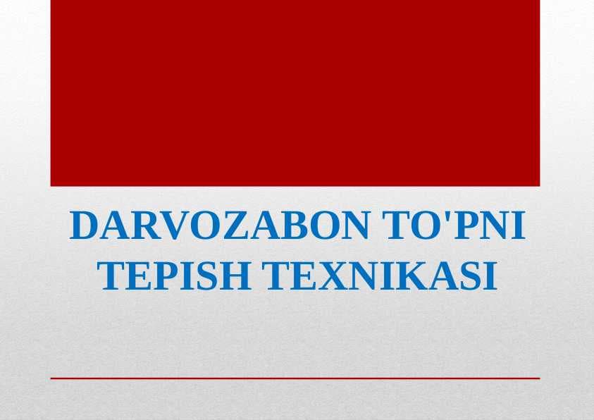 DARVOZABON TO'PNI TEPISH TEXNIKASI