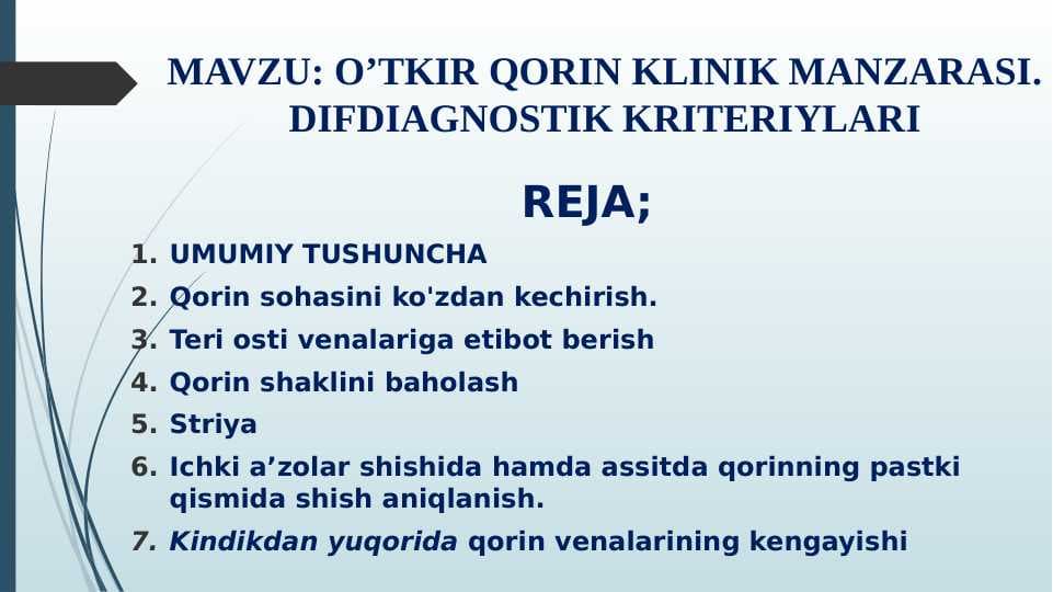 O’TKIR QORIN KLINIK MANZARASI. DIFDIAGNOSTIK KRITERIYLARI