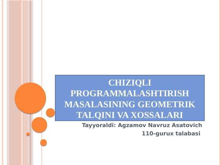 chiziqli programmalashtirish masalasining geometrik talqini va xossalari