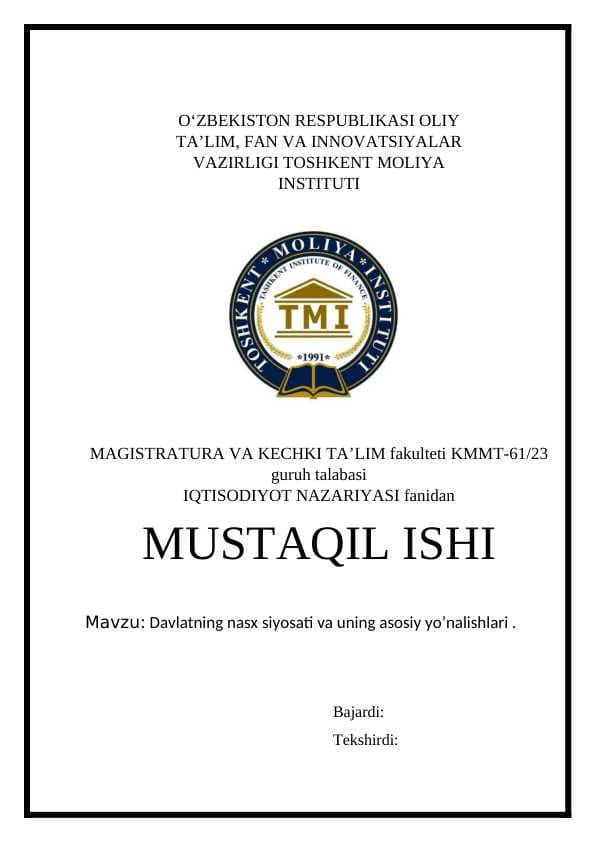 Davlatning nasx siyosati va uning asosiy yo’nalishlari