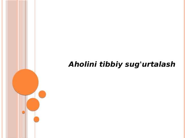 Aholini tibbiy sug'urtalash