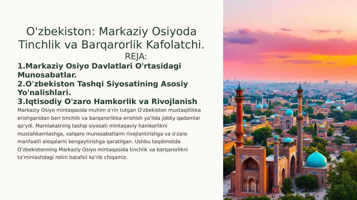 O'zbekiston: Markaziy Osiyoda Tinchlik va Barqarorlik Kafolatchi.