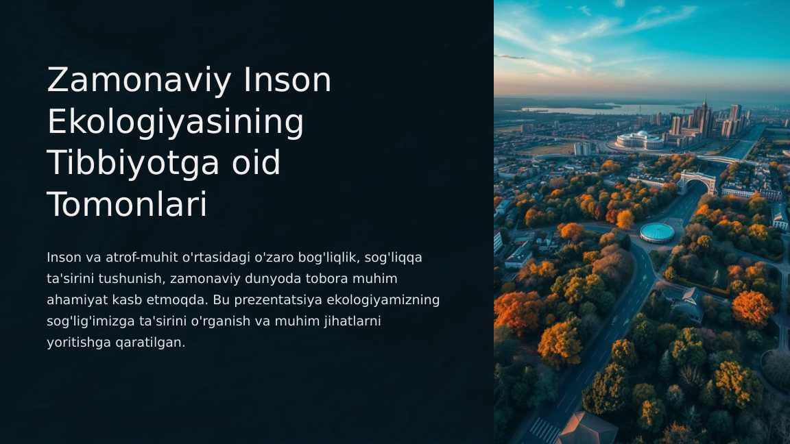 Zamonaviy-Inson-Ekologiyasining-Tibbiyotga-oid-Tomonlari.pptx