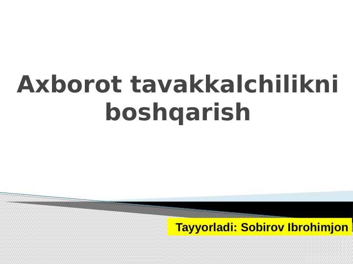 Axborot tavakkalchilikni boshqarish