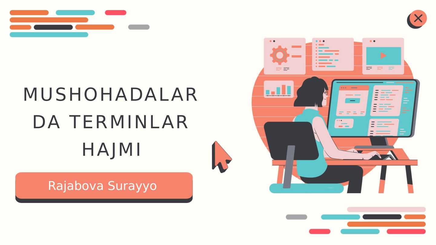 MUSHOHADALARDA TERMINLAR HAJMI