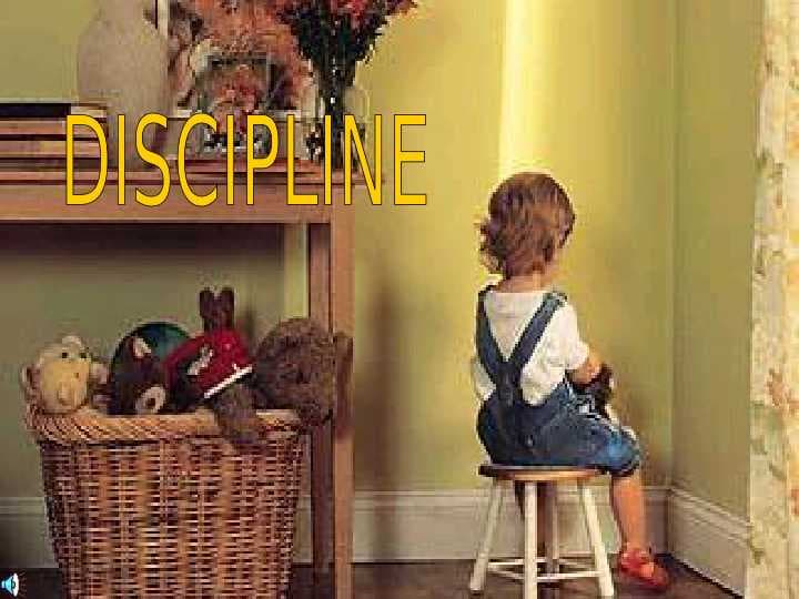 DISCIPLINE
