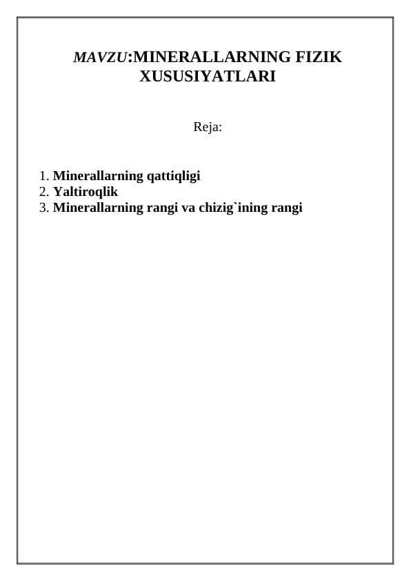 MINERALLARNING FIZIK XUSUSIYATLARI