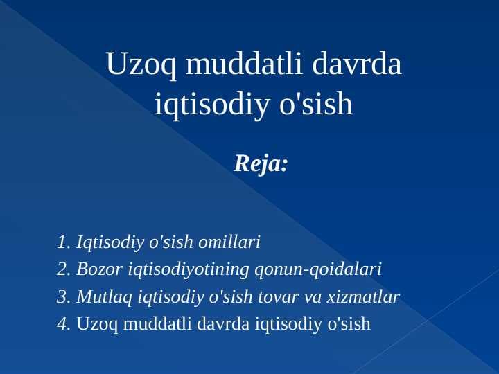 Uzoq muddatli davrda iqtisodiy o'sish