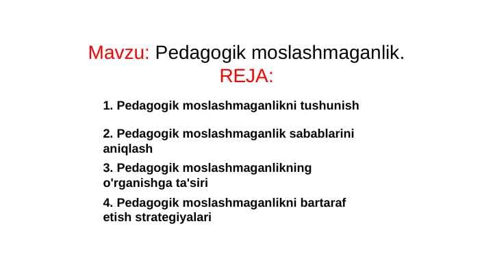 pedagogik moslashmaganlik