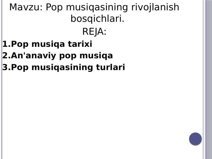 Pop musiqasining rivojlanish bosqichlari