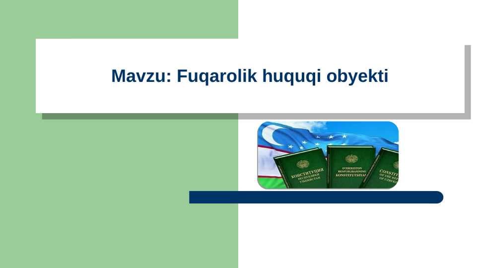 Fuqarolik huquqi obyekti