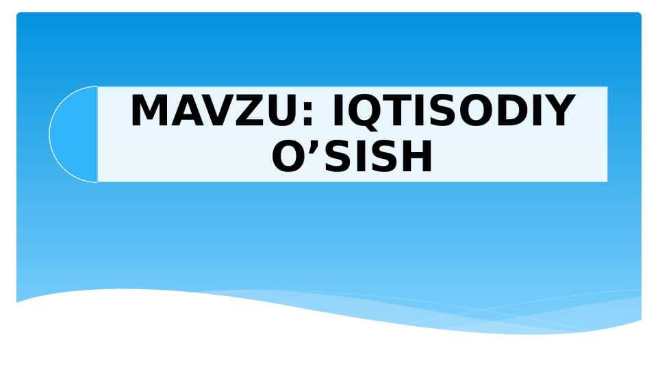 IQTISODIY O’SISH