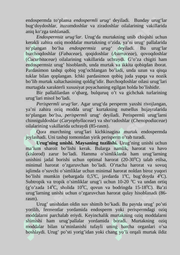 ENDOSPERMSIZ,ENDOSPERMLI VA PERISPEMLI  ENDOSPERMSIZ URUG'LARNING TUZILISHI VA ULARNING UNISHI