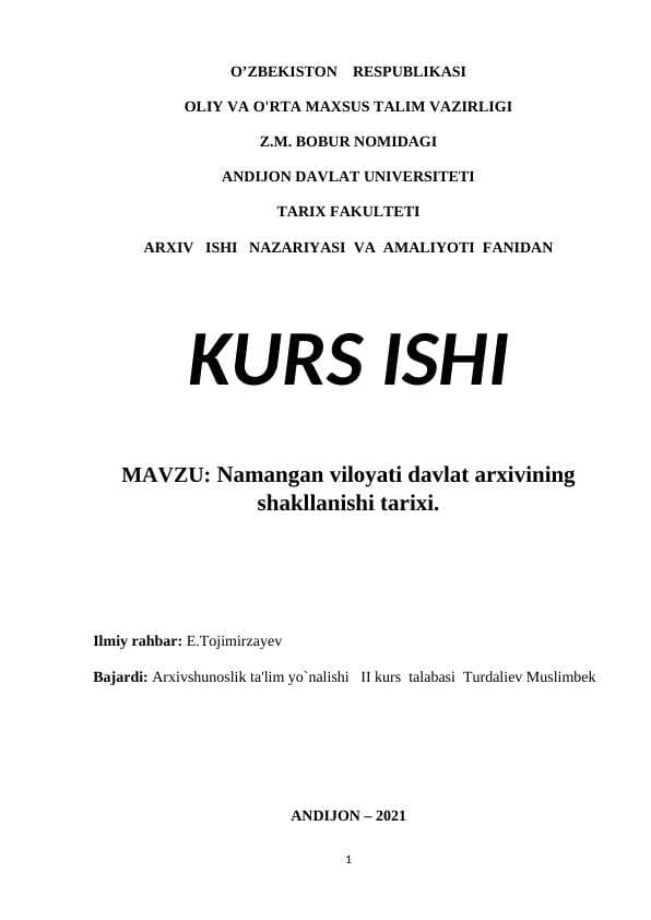 Namangan viloyati davlat arxivining shakllanishi tarixi.