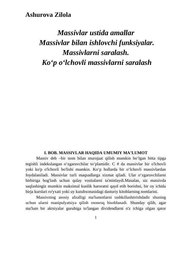 Massivlar ustida amallar  Massivlar bilan ishlovchi funksiyalar. Massivlarni saralash.  Ko‘p o‘lchovli massivlarni saralash