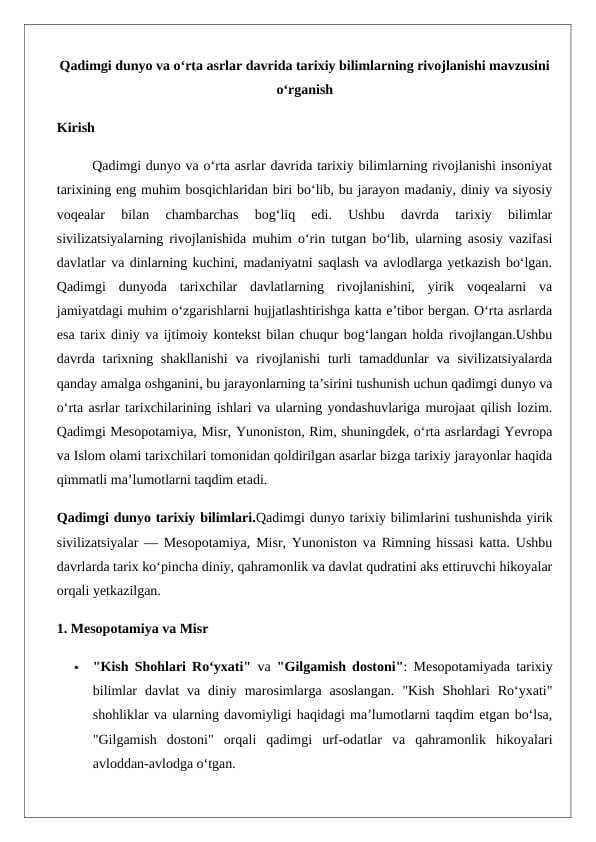 Qadimgi dunyo va o‘rta asrlar davrida tarixiy bilimlarning rivojlanishi mavzusini o‘rganish 24