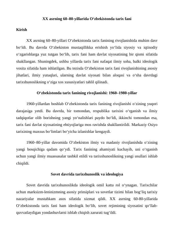 XX asrning 60–80-yillarida O‘zbekistonda tarix fani