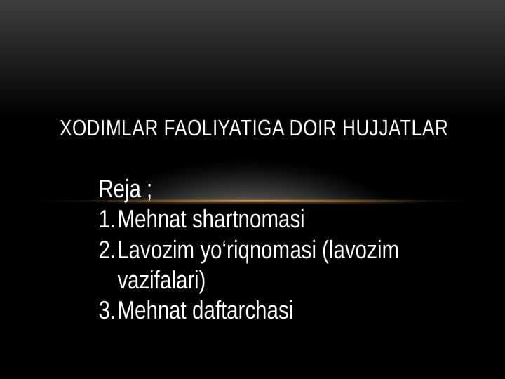 Xodimlar faoliyatiga doir hujjatlar