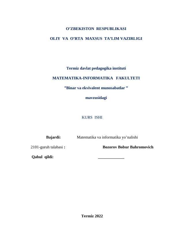 ”Binar va ekvivalent munosabatlar ” mavzusidagi