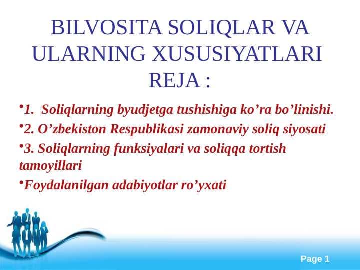 BILVOSITA SOLIQLAR VA ULARNING XUSUSIYATLARI