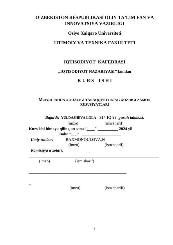 JAHON XOʻJALIGI TARAQQIYOTINING XOZIRGI ZAMON XUSUSIYATLARI