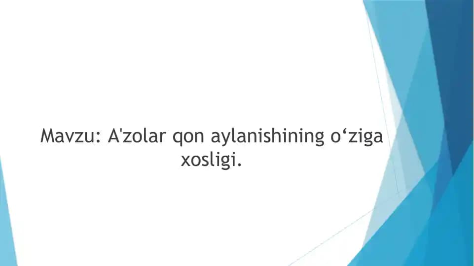 A'zolar qon aylanishining o‘ziga xosligi