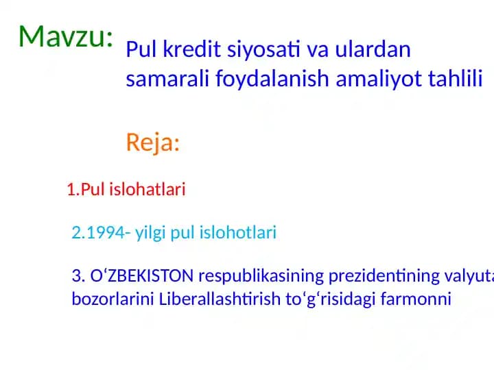 Pul kredit siyosati va ulardan samarali foydalanish amaliyot tahlili