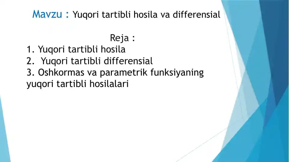 Yuqoritartib niboshilavadi differensial
