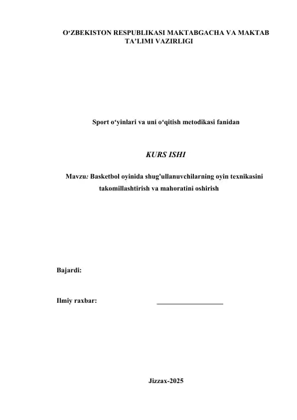 Basketbol oyinida shug'ullanuvchilarning oyin texnikasini takomillashtirish va mahoratini oshirish