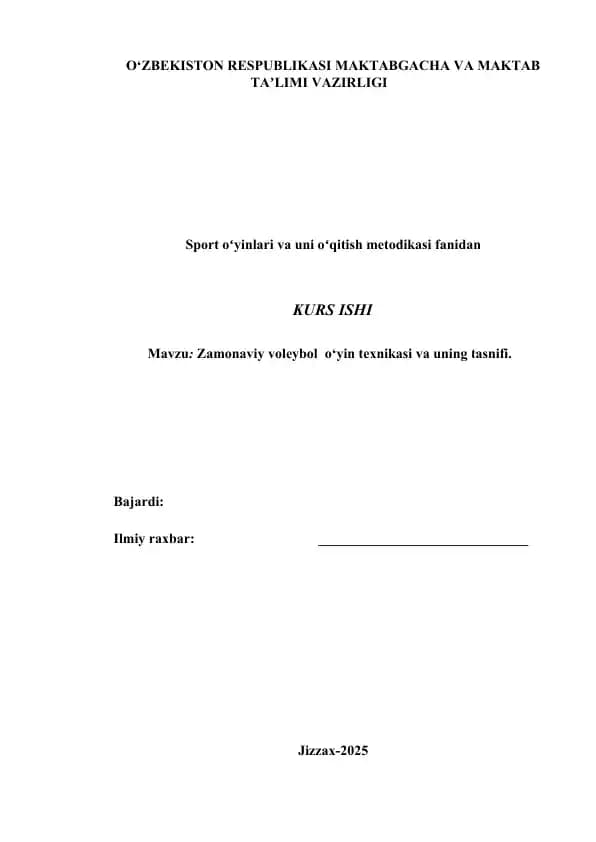 Zamonaviy voleybol  o‘yin texnikasi va uning tasnifi.