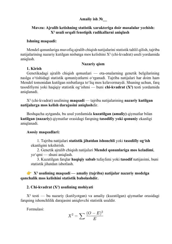 Ajralib ketishning statistik xarakteriga doir masalalar yechish: X² usuli orqali fenotipik radikallarni aniqlash