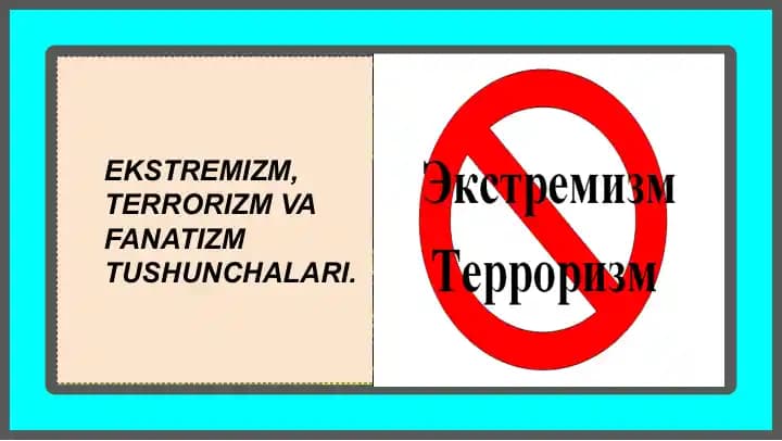 Ekstremizm, Terrorizm va Fanatizm Tushunchalari