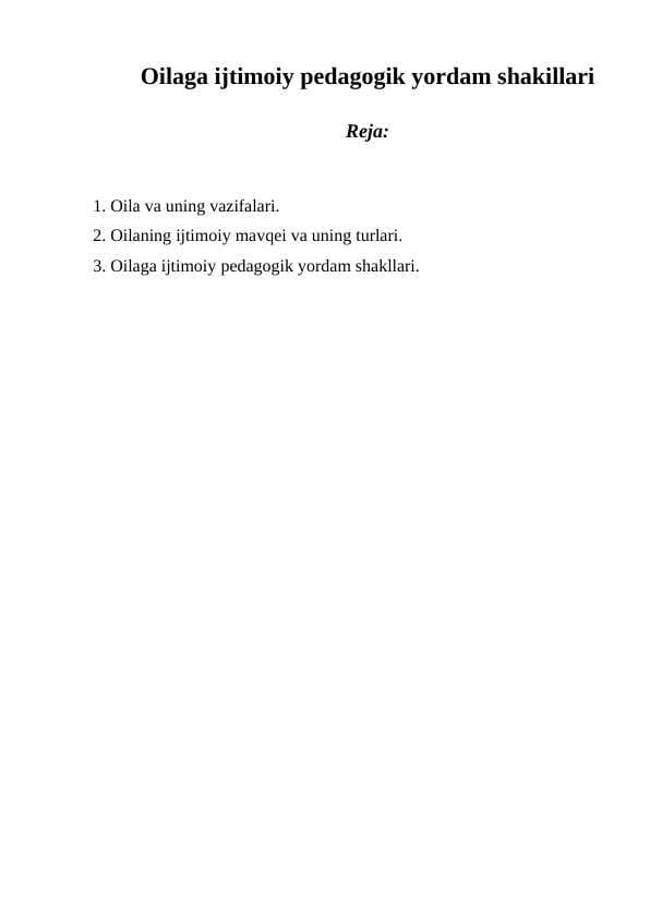oilaga ijtimoiy pedagogik yordam shakllari