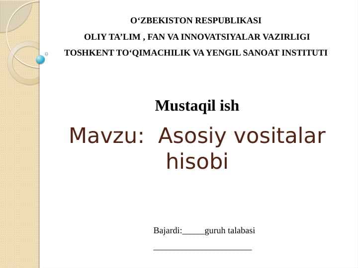Asosiy vositalar hisobi