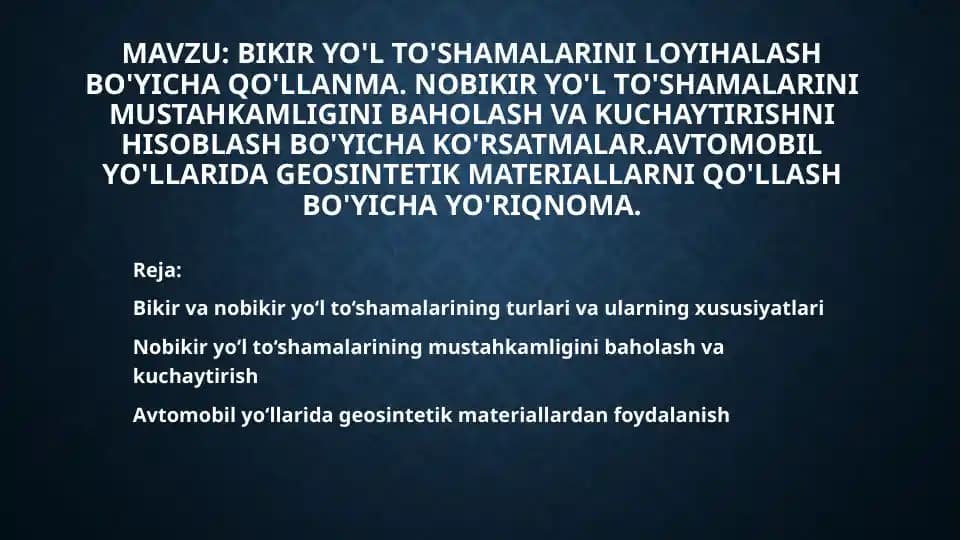 Yo'l to'shamalari va geosintetik materiallar