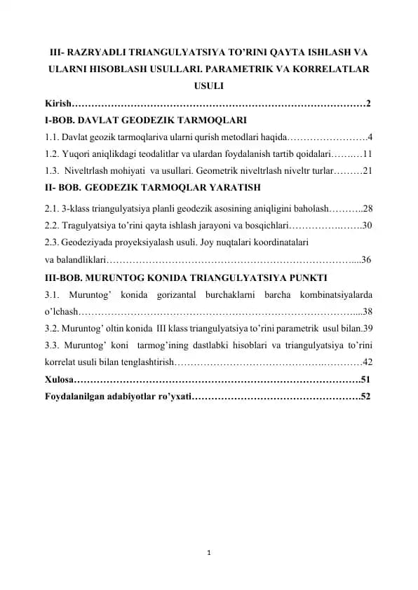 III- RAZRYADLI TRIANGULYATSIYA TO’RINI QAYTA ISHLASH  VA ULARNI HISOBLASH USULLARI. PARAMETRIK VA KORRELATLAR USULI