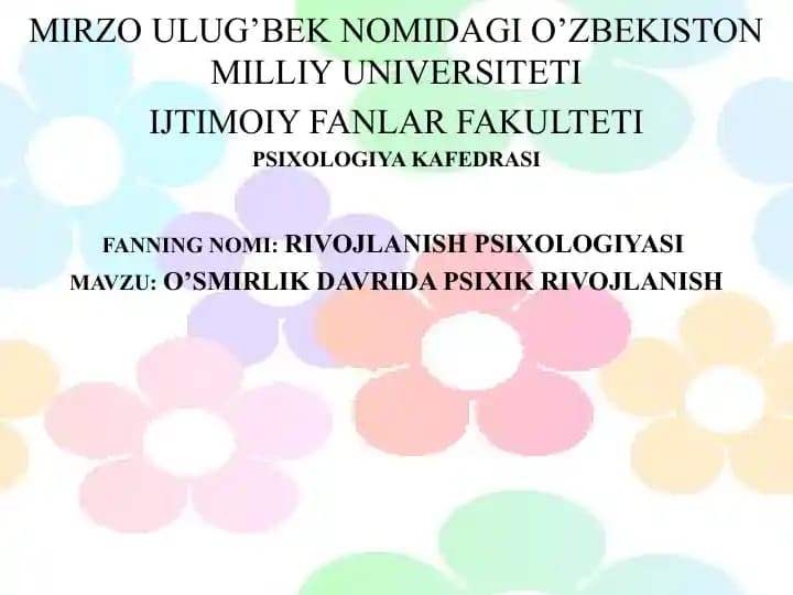 O’SMIRLIK DAVRIDA PSIXIK RIVOJLANISH