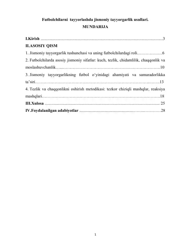 Futbolchilarni  tayyorlashda jismoniy tayyorgarlik usullari.