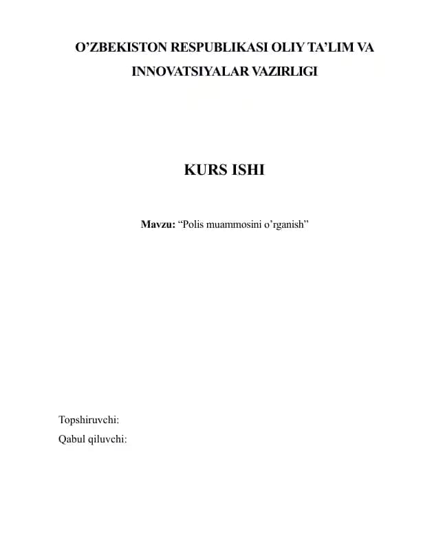 Polis muammosini o’rganish