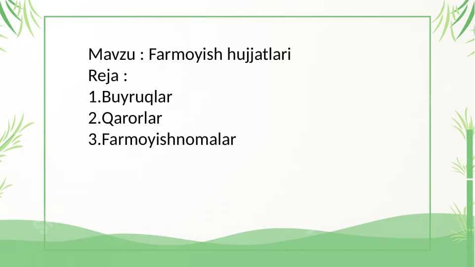 Farmoyish hujjatlari