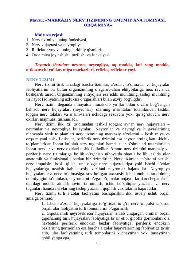 «MARKAZIY NERV TIZIMINING UMUMIY ANATOMIYASI. ORQA MIYA»