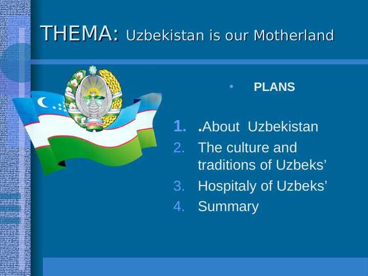 Uzbekistan is our Motherland
